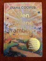 Den gyllene framtiden