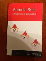 Barnets R&ouml;st i utredning och behandling