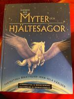 Barnens bok om myter och hj&auml;ltar