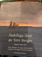 &Aring;tskilliga l&aring;tar av Tore Berger