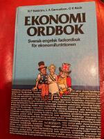 Ekonomiordbok : svensk-engelsk fackordbok f&ouml;r ekonomifunktionen med begreppsf&ouml;rklaringar