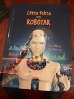 L&auml;tta fakta om robotar