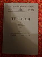 Telefoni del II - Telefonapparater och v&auml;xlar f&ouml;r lokalbatterisystem