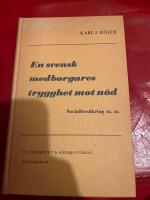 En svensk medborgares trygghet mot n&ouml;d