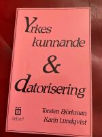 Yrkeskunnande & datorisering