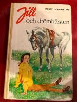 Jill och dr&ouml;mh&auml;sten samt Jill rider igen