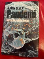 Pandemi : myterna, fakta, hoten