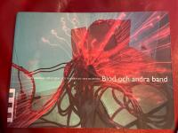 Blod och andra band : om identitet, tillh&ouml;righet och konsten att vara m&auml;nniska