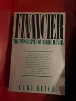 Financier - The Biography of Andr&eacute; Meyer