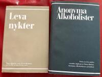 Anonyma alkoholister : historien om hur tusentals män och kvinnor tillfrisknat från alkoholism