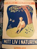 Mitt liv i naturen