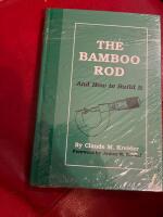 The Bamboo Rod and How to Build it