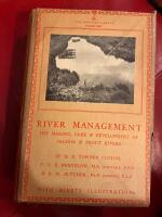 River Management — The Making, Care & Development of Salmon & Trout Rivers