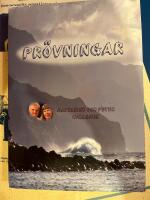 Pr&ouml;vningar - om &ouml;kentider, Guds fostran och lidanden f&ouml;r Kristi skull