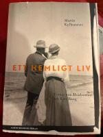 Ett hemligt liv : Verner von Heidenstam och Kate Bang