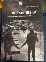 "...det ser illa ut" : Estoniakatastrofen 28 september 1994