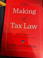 The making of tax law : the development of the Swedish tax system
