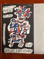 Foundation Maeght &mdash; Dix Ans D&rsquo;art Vivant