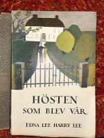 H&ouml;sten som blev