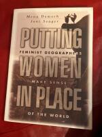 Putting women in place : feminist geographers make sense of the world
