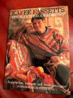 Kaffe Fassetts stick- och broderikonst  2 b&ouml;cker