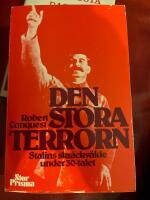 Den stora terrorn : Stalins skr&auml;ckv&auml;lde under 30-talet