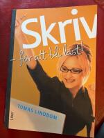 Skriv : f&ouml;r att bli l&auml;st