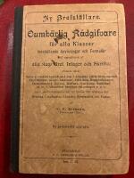 Oumb&auml;rlig r&aring;dgifvare f&ouml;r hvarje hem samt Oumb&auml;rlig r&aring;dgifvare f&ouml;r alla klasser bred inlagor och Skrifter