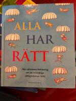 Alla har r&auml;tt! : FN:s allm&auml;nna f&ouml;rklaring om de m&auml;nskliga r&auml;ttigheterna i bild
