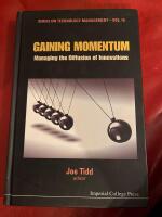 Gaining momentum - managing the diffusion of innovations