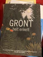 Gr&ouml;nt helt enkelt : en snabbguide till milj&ouml;- och energiklassningssystem f&ouml;r h&aring;llbara byggnader