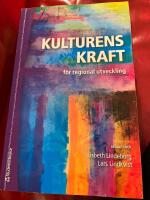 Kulturens kraft f&ouml;r regional utveckling