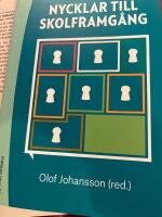 Nycklar till skolframg&aring;ng : om rektorers kollegiala l&auml;rande och internationella utblickar