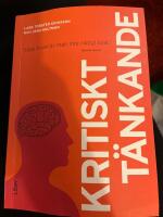 Kritiskt t&auml;nkande : utan tvivel &auml;r man inte riktigt klok