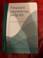 Finansiell rapportering enligt K3