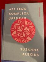 Att leda komplexa uppdrag