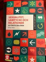 Sexualitet, samtycke och relationer : de f&ouml;rsta skol&aring;ren