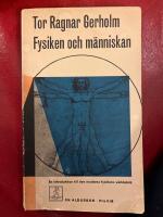 Fysiken och m&auml;nniskan 