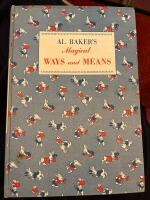 Al Baker&rsquo;s Magical Ways and Means