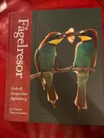 F&aring;gelresor : guide till Europas b&auml;sta f&aring;gelsk&aring;dning