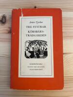 Tre systrat | K&ouml;rsb&auml;rstr&auml;dg&aring;rden