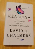 Reality+ - virtual worlds and the problems of philosophy