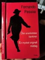 Den anarkistiske bankiren och En mycket originell middag