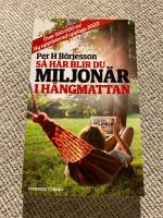Så här blir du miljonär i hängmattan