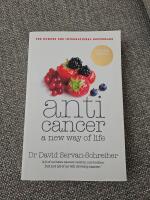 Anticancer - a new way of life