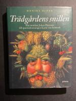 Tr&auml;dg&aring;rdens snillen : Fr&aring;n munken Johan P&auml;terson till sparrisdrottningen Karin von Schenck