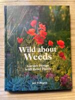 Wild about weeds