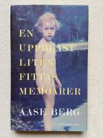 En uppbl&aring;st liten fittas memoarer