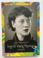 Ingrid Vang Nyman : en biografi