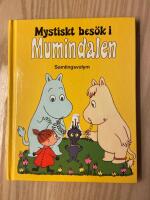 Mystiskt bes&ouml;k i mumindalen : [samlingsvolym]